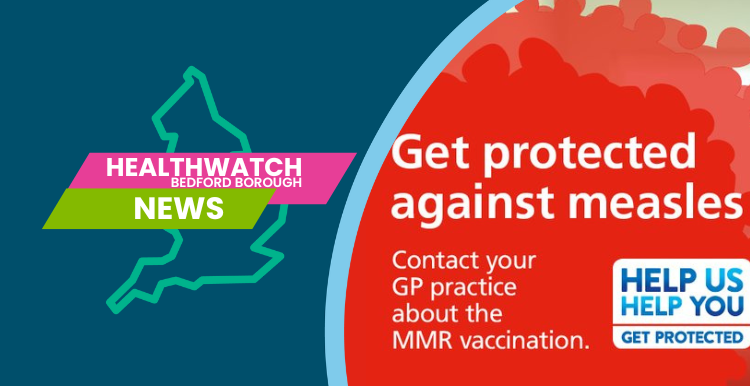 Healthwatch Bedford Borough Rise in Measles