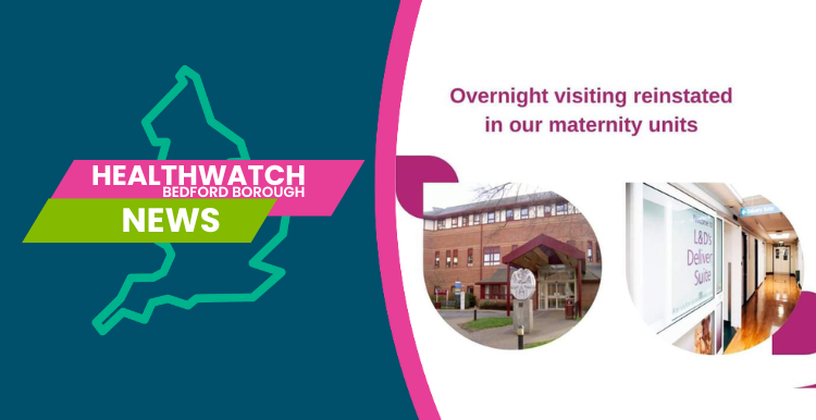 Healthwatch Bedford Borough News: Mat units overnight visiting