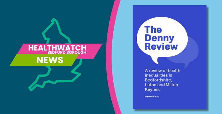 Following three years of extensive engagement with local people, Reverend Lloyd Denny, has published the Denny Review into health inequalities across Bedfordshire, Luton and Milton Keynes.