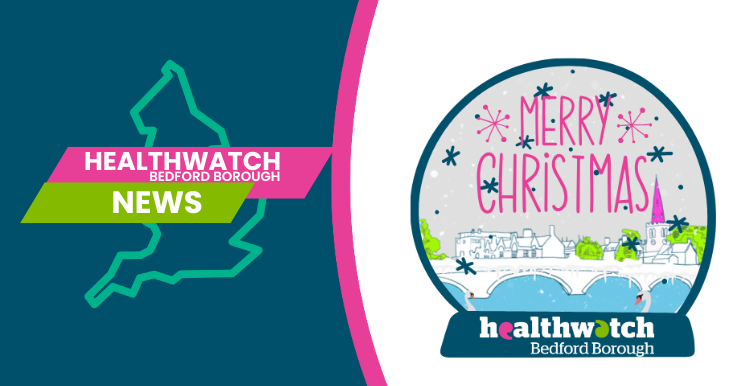 Healthwatch Bedford Borough News: Merry Christmas