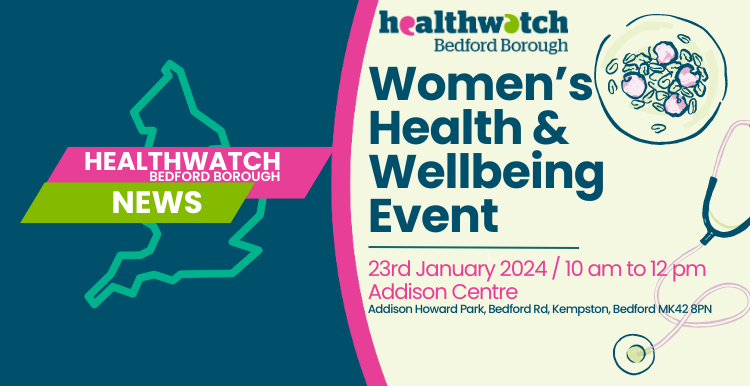 Healthwatch Bedford Borough  Women's Health Event 