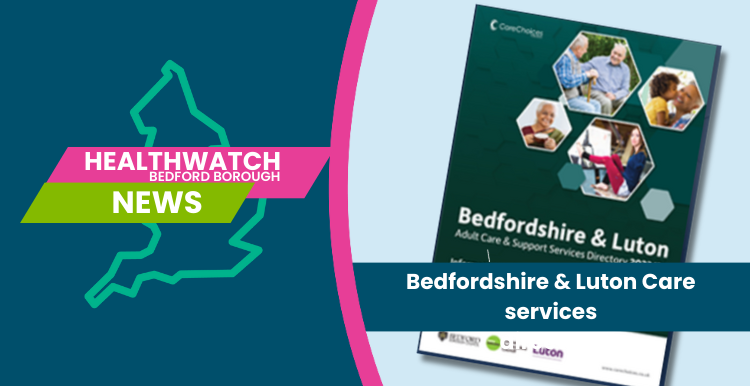 Healthwatch Bedford Borough News: Care Directory