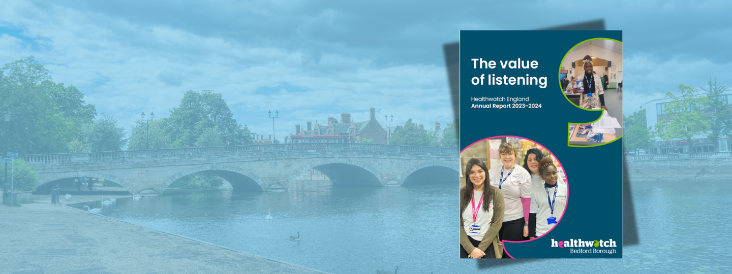 Healthwatch Bedford Borough Annual report 2023-2024