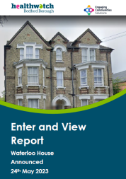 Healthwatch Bedford Borough Enter & View Waterloo House